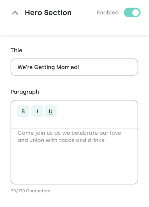 A Hero Section editor with the text: We're Getting Married! Come join us as we celebrate our love