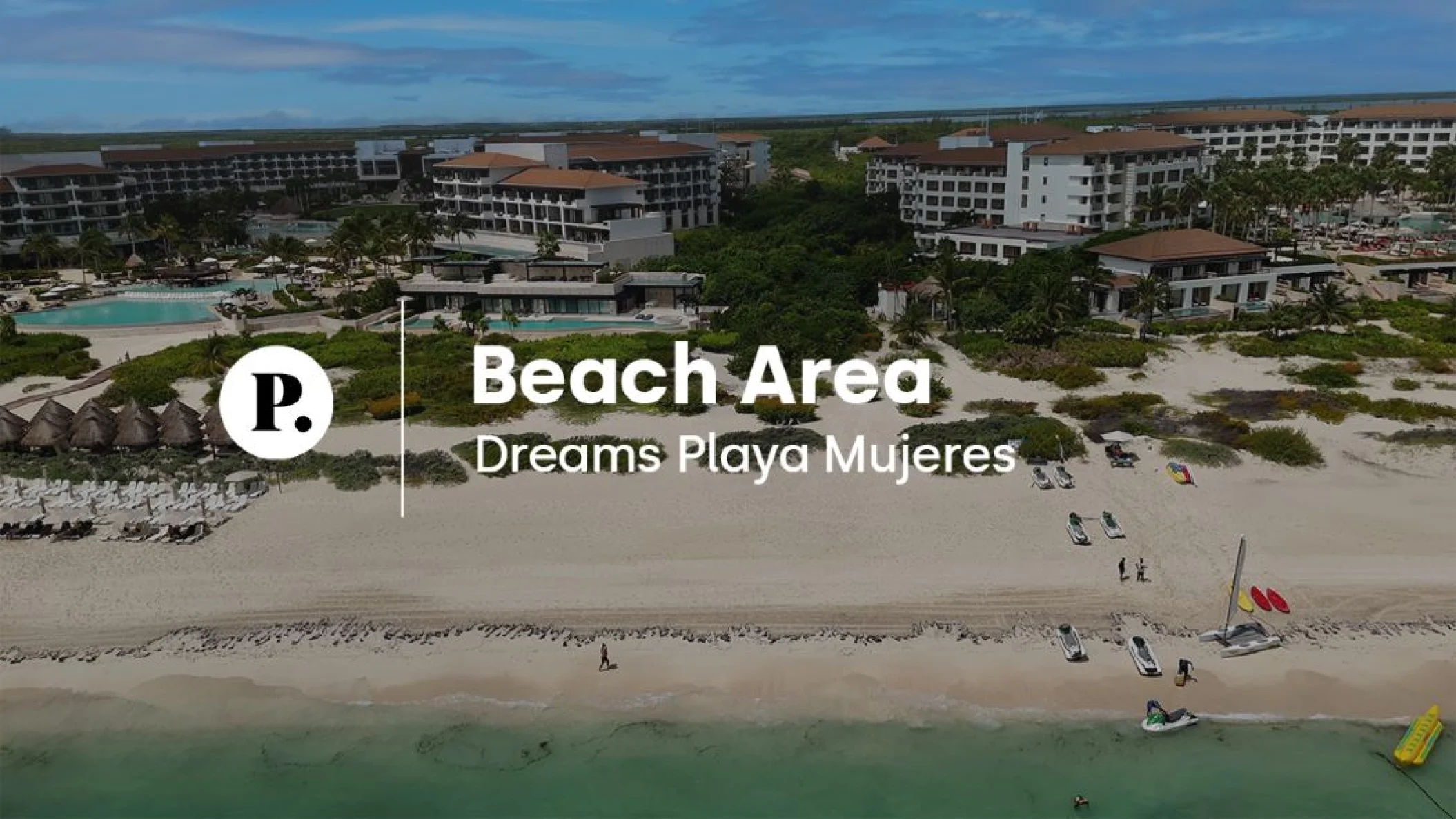 video review of beach venue at Dreams Playa Mujeres