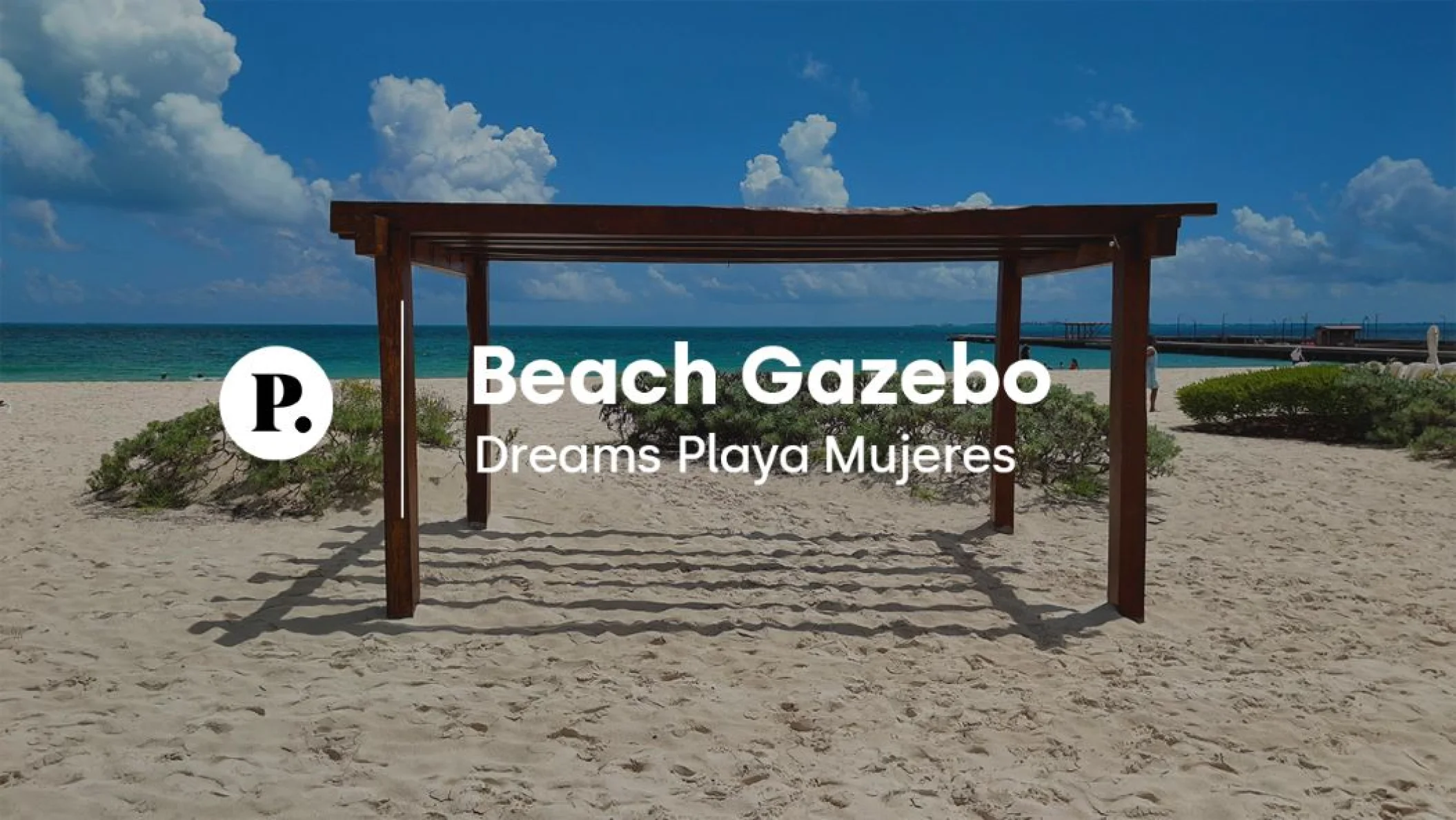 video review of beach gazebo venue at Dreams Playa Mujeres