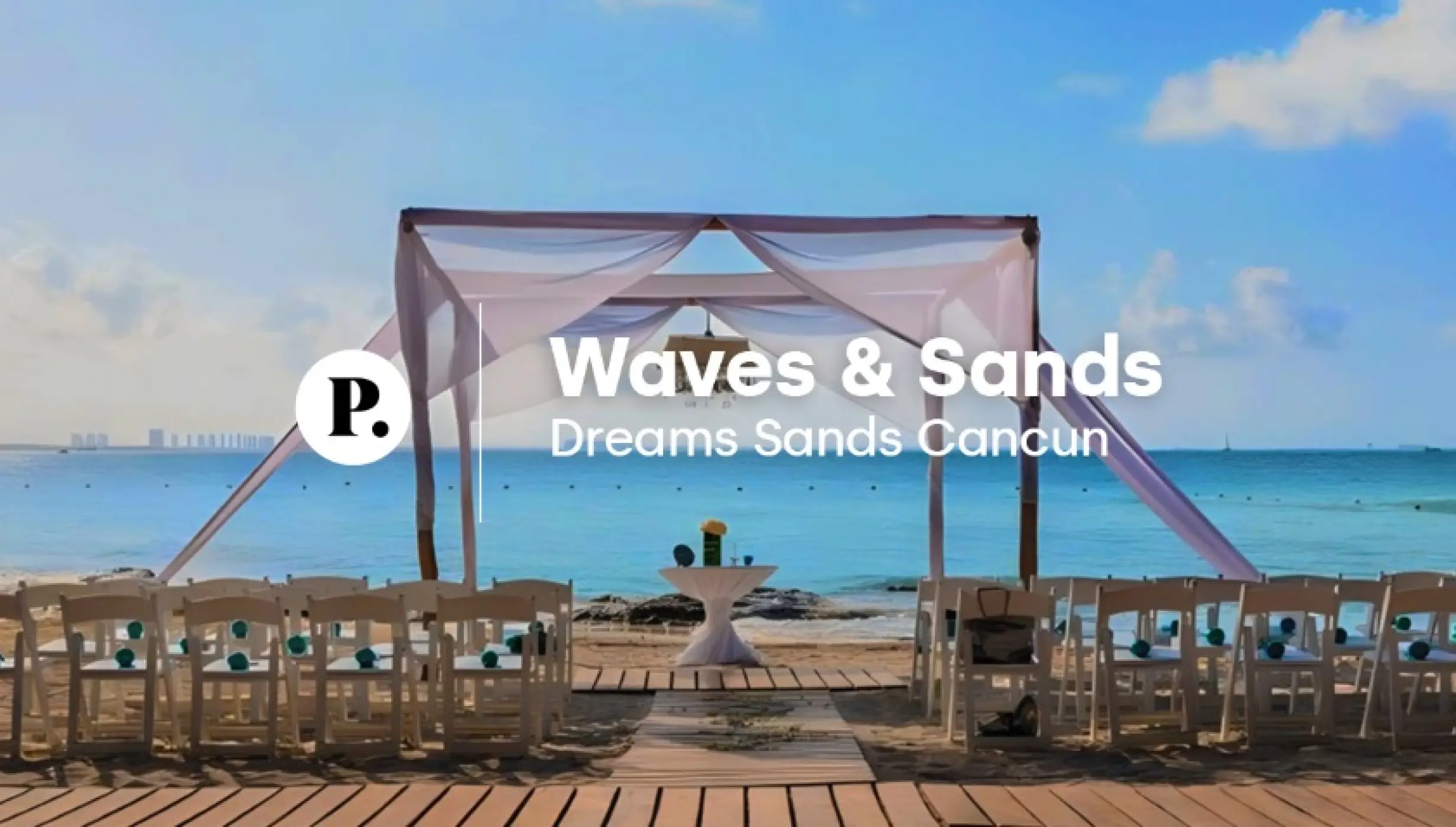 video review of Waves & Sands venue at Dreams Sands Cancun