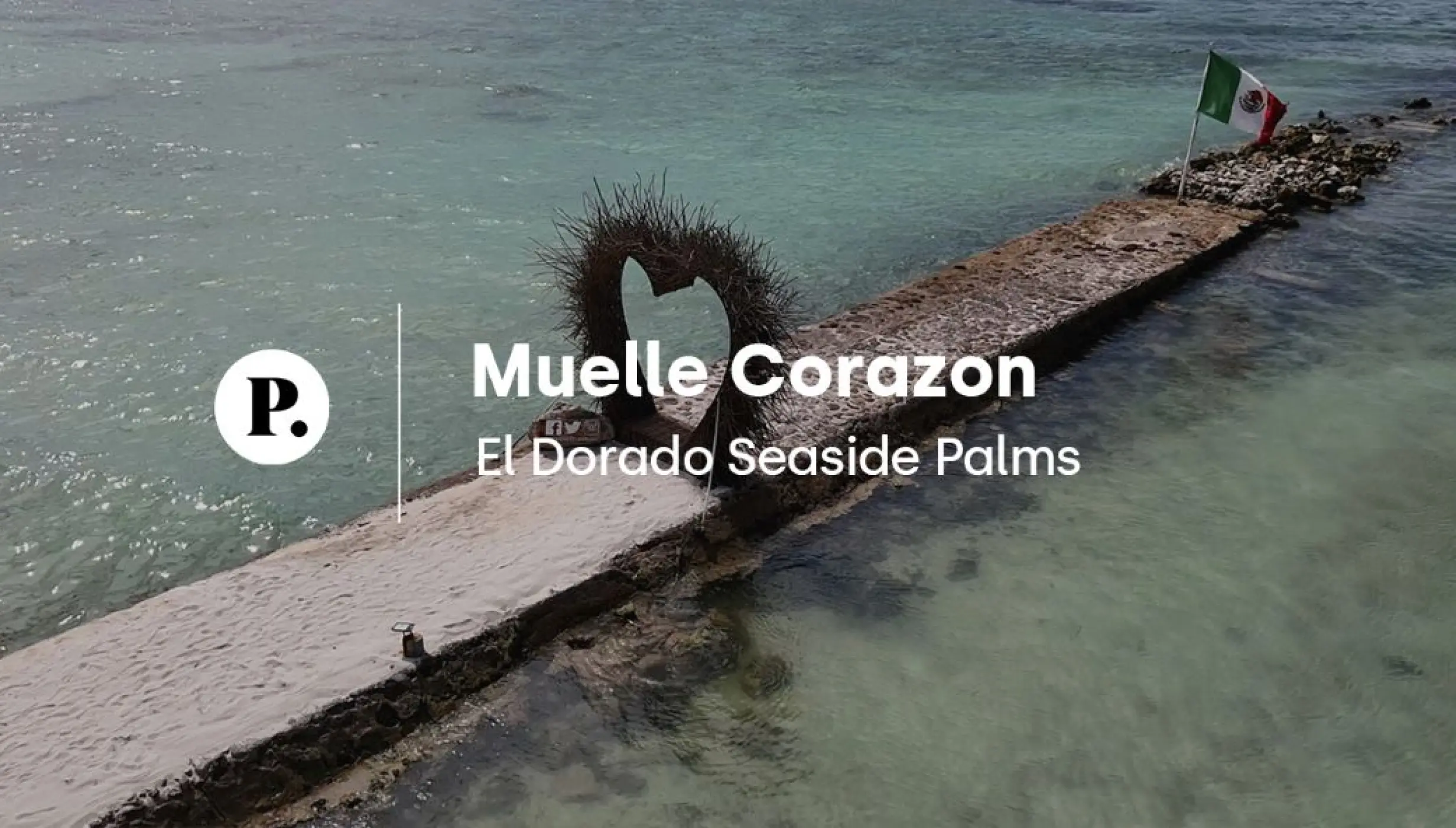 video review of Muelle Corazon venue at El Dorado Seaside