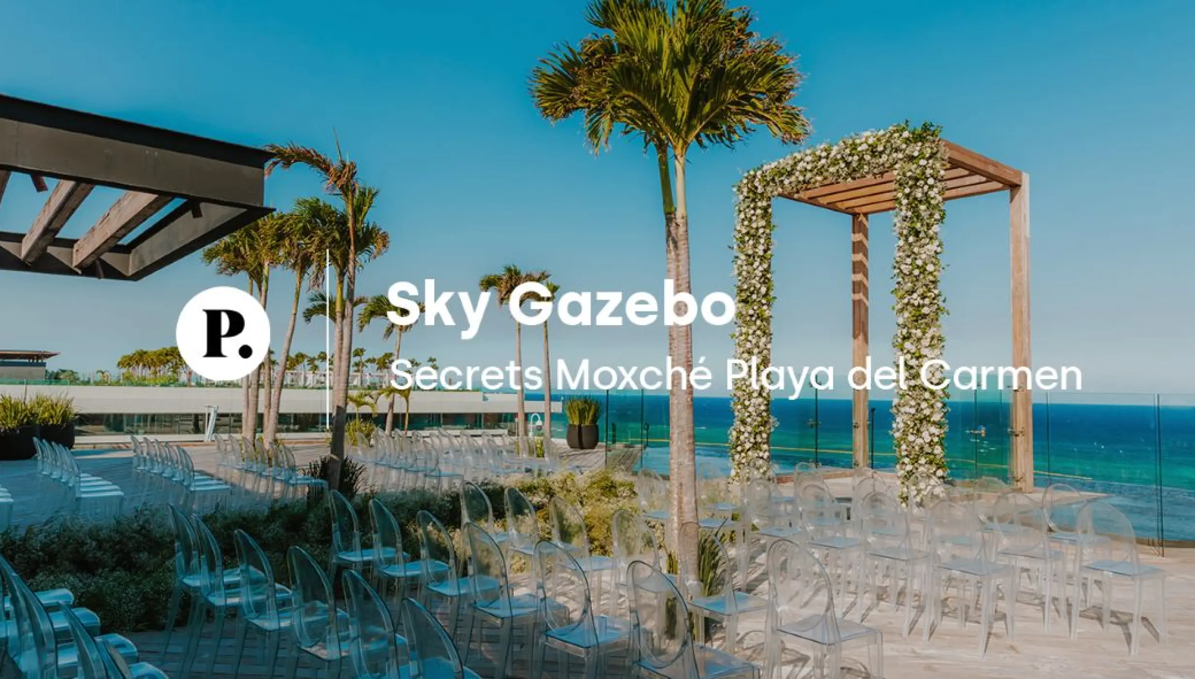 Sky Gazebo wedding venue video review at Secrets Moxche