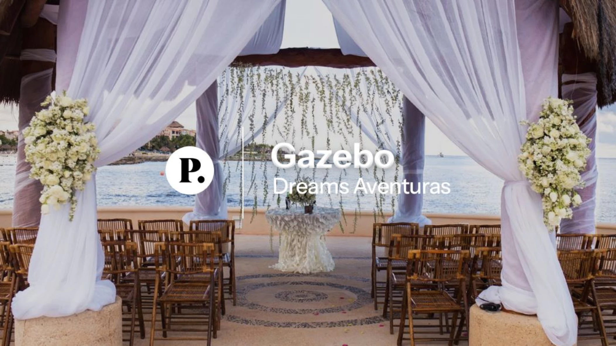video review of gazebo venue at Dreams Aventuras