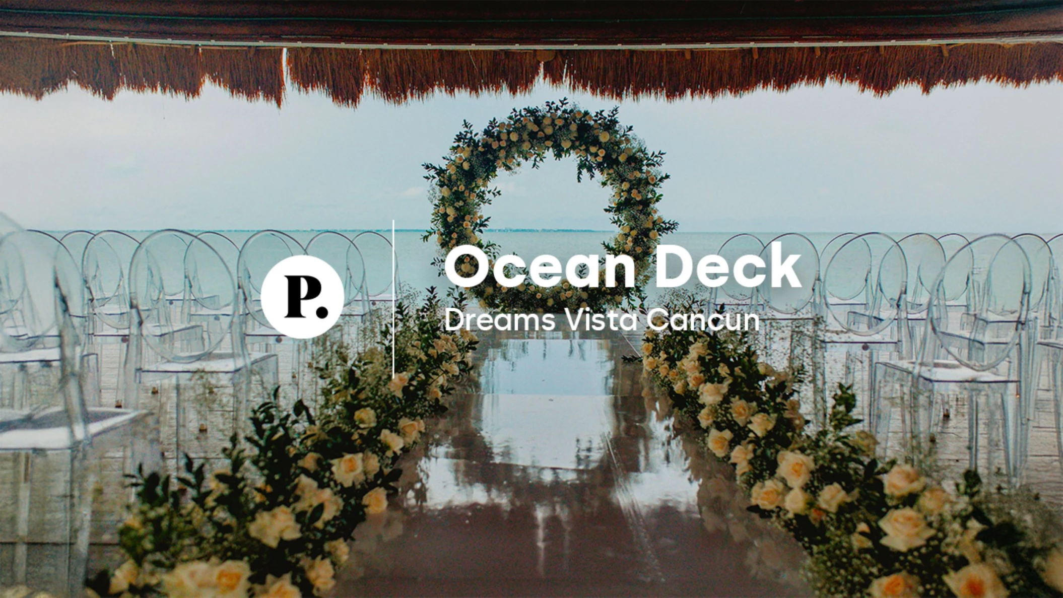 video review of the ocean deck palapa venue at dreams vista cancun