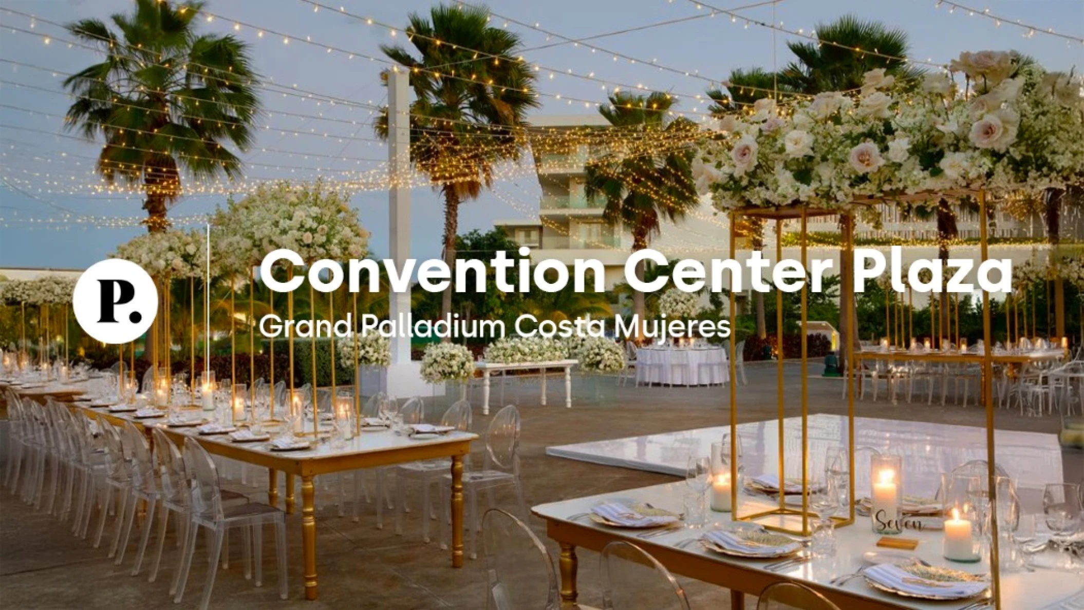 video review of the convention center plaza venue at Grand Palladium Costa Mujeres