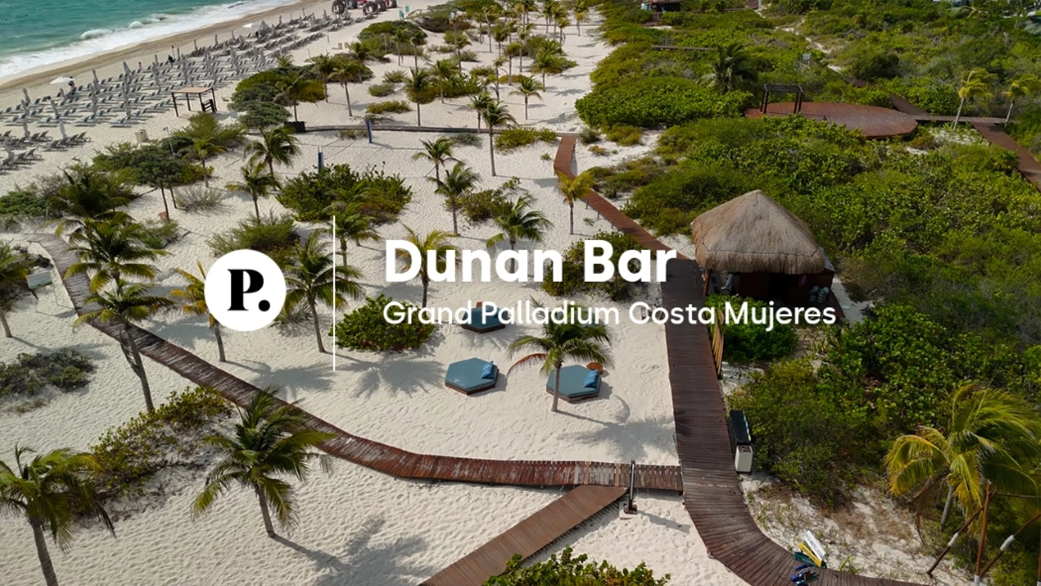 video review of Dunan Bar venue at Grand Palladium Costa Mujeres