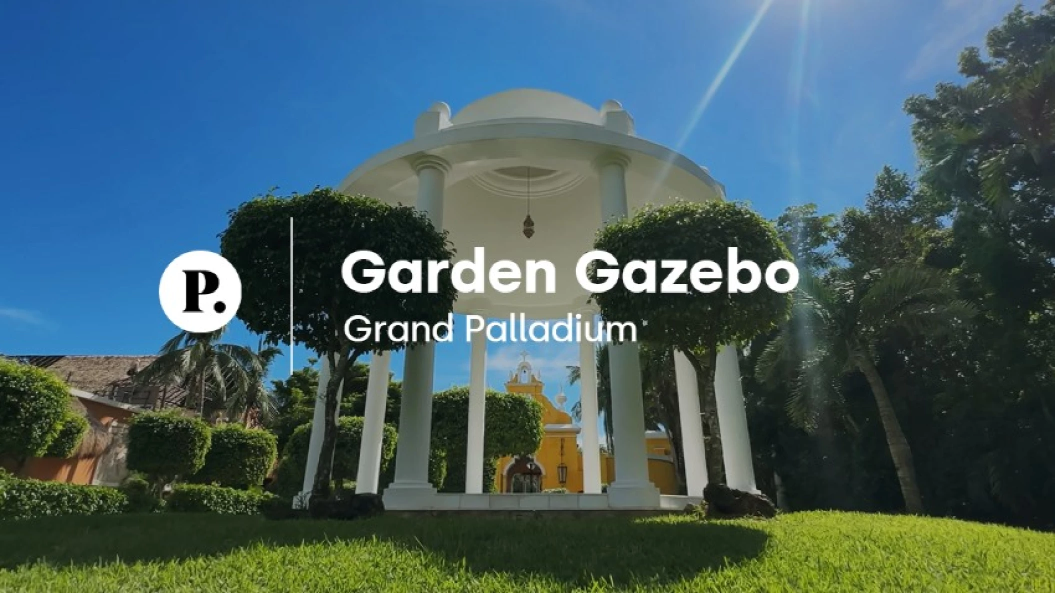 video review of the Garden Gazebo venue at Grand Palladium Riviera Maya
