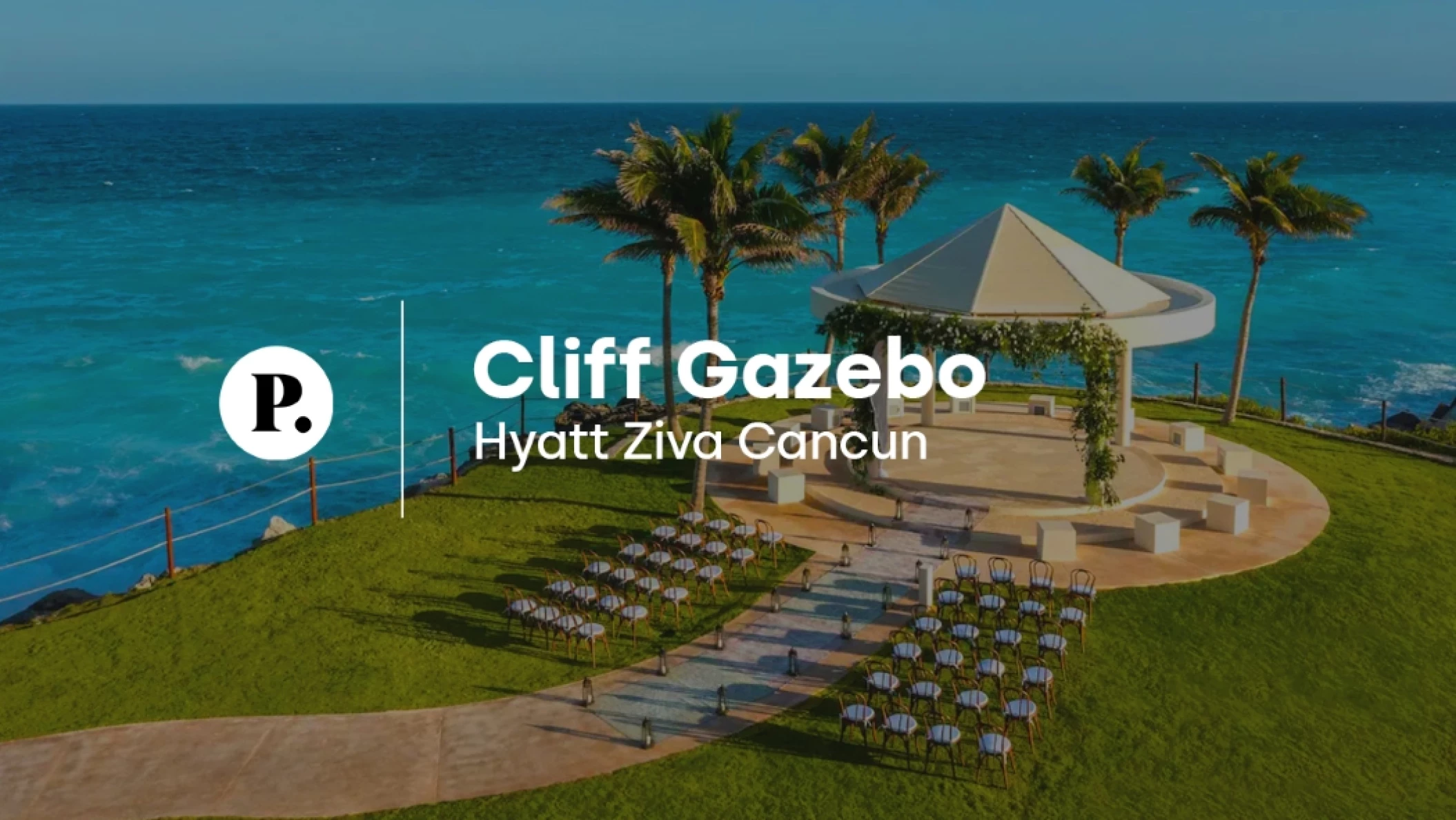 video review of the Cliff Gazebo venue at Hyatt Ziva Cancun
