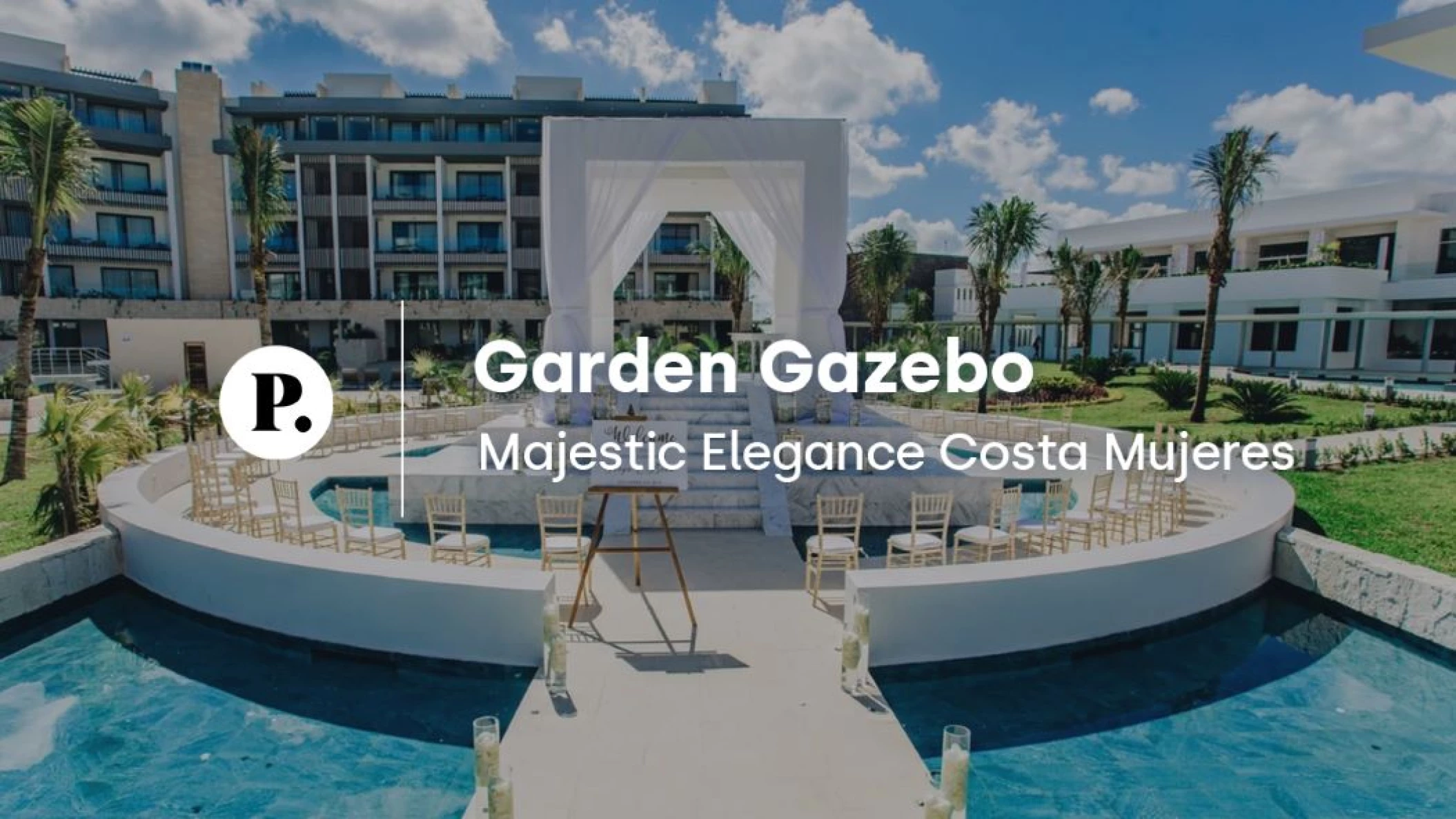 garden gazebo at wedding venue video review at Majestic Elegance Costa Mujeres