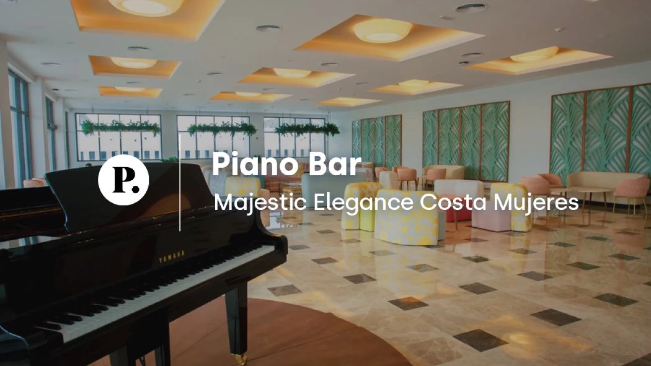 Piano Bar wedding venue video review at Majestic Elegance Costa Mujeres