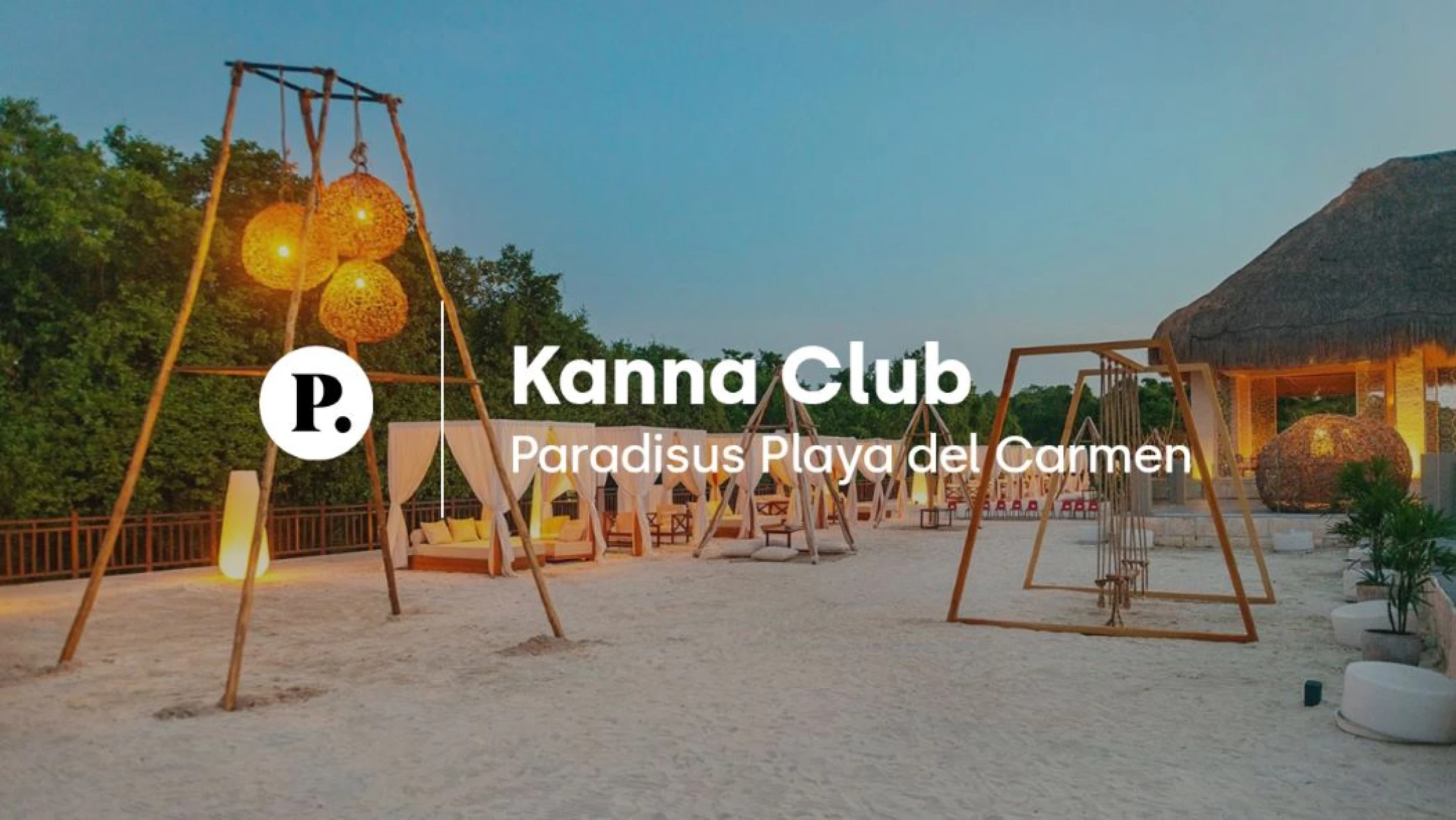 Kanna Club wedding venue video review at Paradisus Playa del Carmen