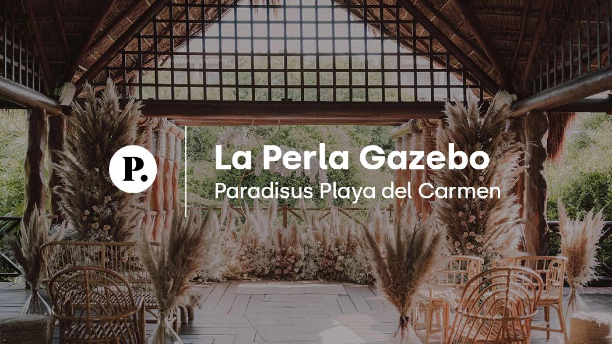 La Perla Gazebo wedding venue video review at Paradisus Playa del Carmen