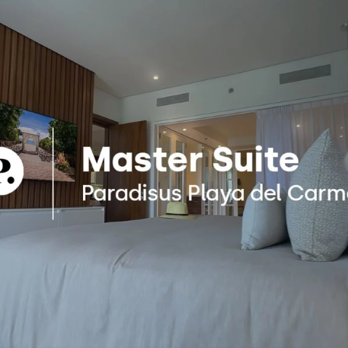 Master Suite video review at Paradisus Playa del Carmen